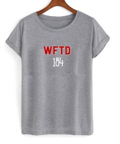 WFTD 184 Tshirt