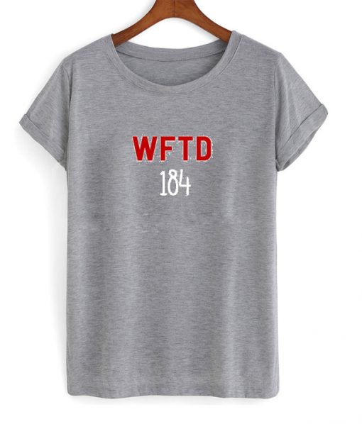 WFTD 184 Tshirt