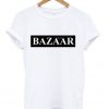 bazaar that so t-shirt