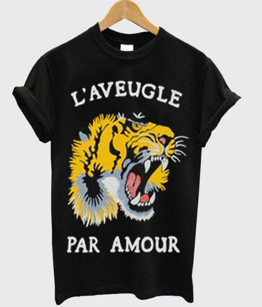 l'aveugle par amour t-shirt