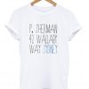 p. suherman 42 wallaby way sydney t-shirt