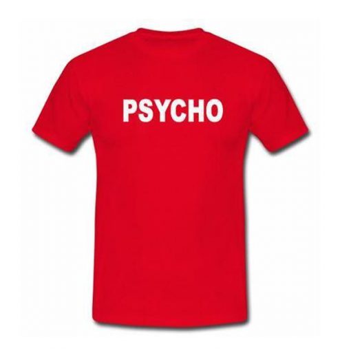 psycho red tshirt