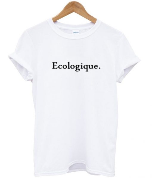 ecologique t-shirt