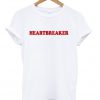 heartbreaker t-shirt