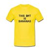 this is bananas tshirt