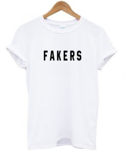 Fakers Tshirt