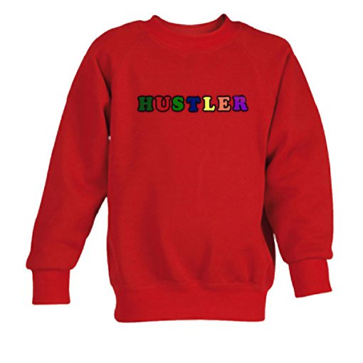 Hustler Font Sweatshirt