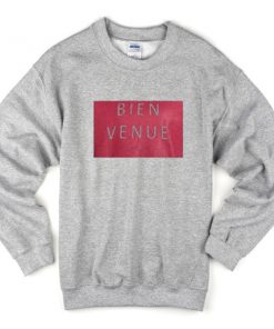 bien venue sweatshirt