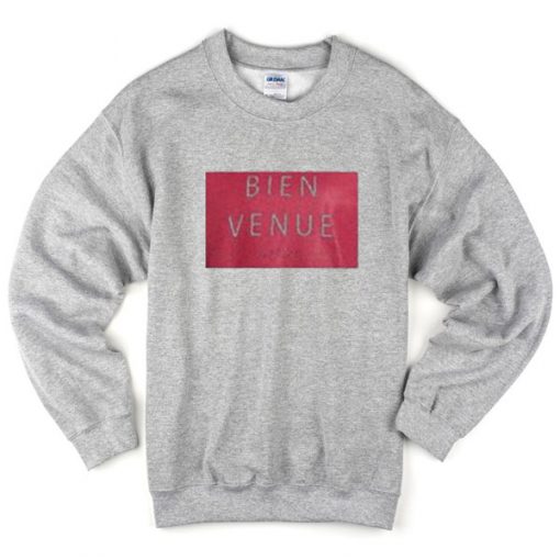 bien venue sweatshirt