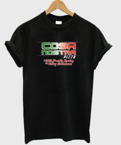 cosa nostra pizza t-shirt