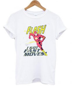 flash i got fast moves t-shirt