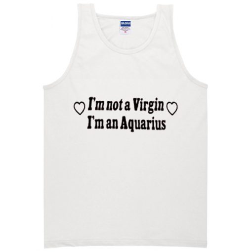 i'm not a virgin tanktop