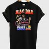 mac dre or thizz die t-shirt