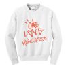 one love manchester sweatshirt