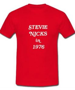 stevie nicks in 1976 tshirt