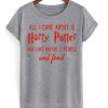 all i care about is harry potter tshirt