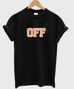 off t-shirt