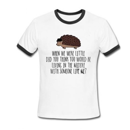 when we were little ringer tshirt