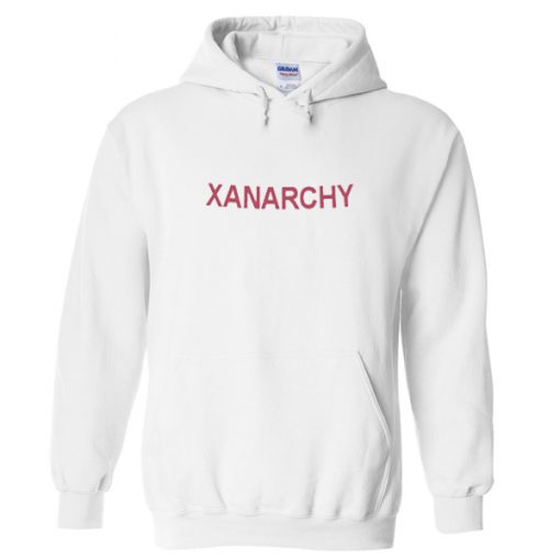 xanarchy hoodie