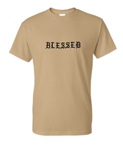 Blessed Tshirt