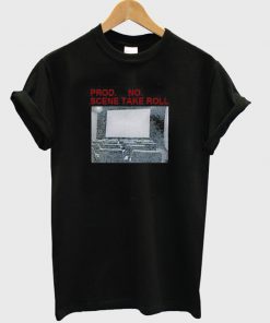 Prod No Scene Take Roll T Shirt