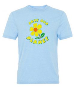 Save Our Planet T Shirt