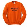 begin original sweatshirt