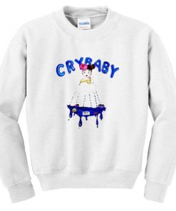 cry baby sweatshirt