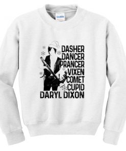 dasher dancer prancer vixen comet cupid daryl dixon sweatshirt