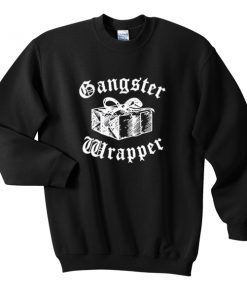 gangster wrapper sweatshirt