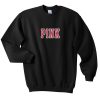 pink font sweatshirt