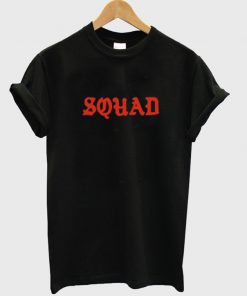 squad t-shirt