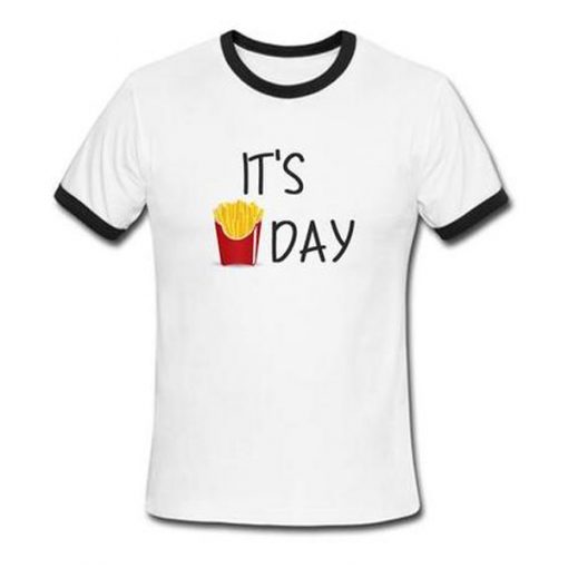 it's french frieit's french fries day ringer tshirts day ringer tshirt