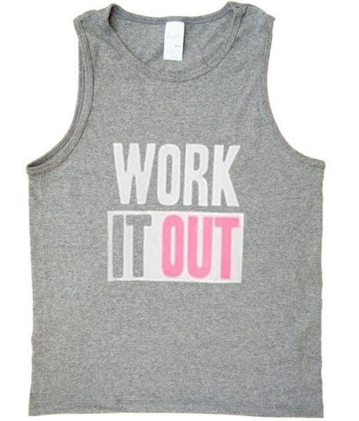 work it out tank top