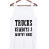Trucks Cowboy & Country Music Tank Top