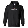 fake love hoodie