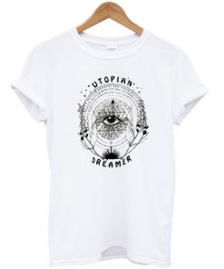utopian dreamer t-shirt