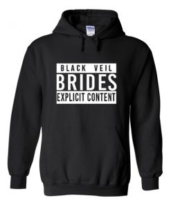 Black Veil Brides Explicit Content Hoodie