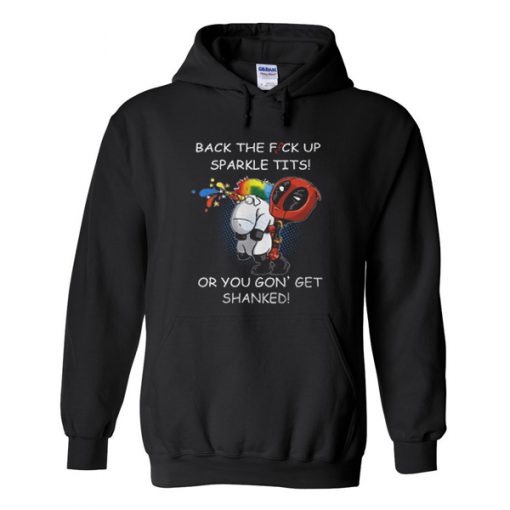 back the fuck up sparkle tits hoodie