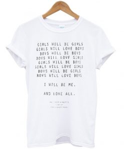 girls will be girls quotes t-shirt