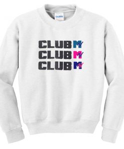 club mtv sweatshirt