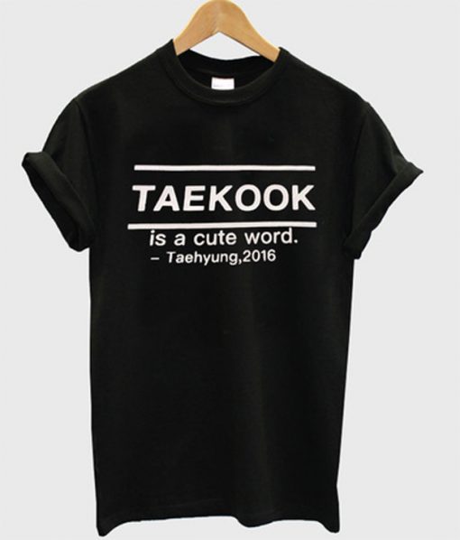 taekook is a cute word taehyung 2016 t-shirt