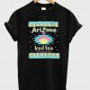 arizona iced tea with lemon flavor t-shirt