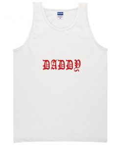 daddy font tanktop