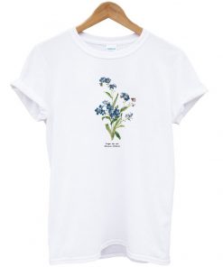 forget me not t-shirt