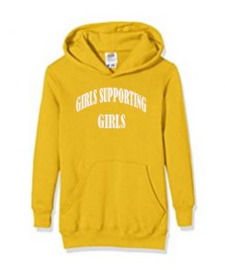 girls supporting girls hoodie