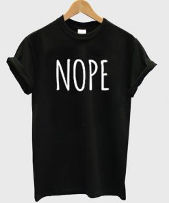 nope font t-shirt