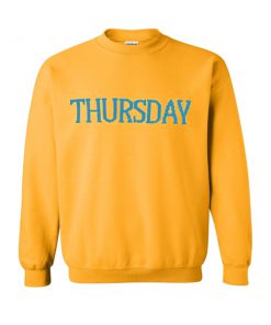 thursday sweatshirt