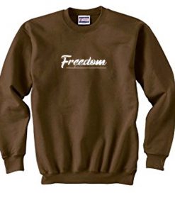 freedom sweatshirt