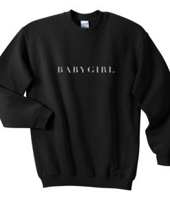 babygirl sweatshirt